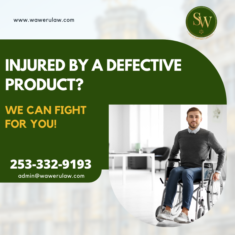 product liability lawyer, product liability attorney, defective product injury Tacoma, product liability attorney